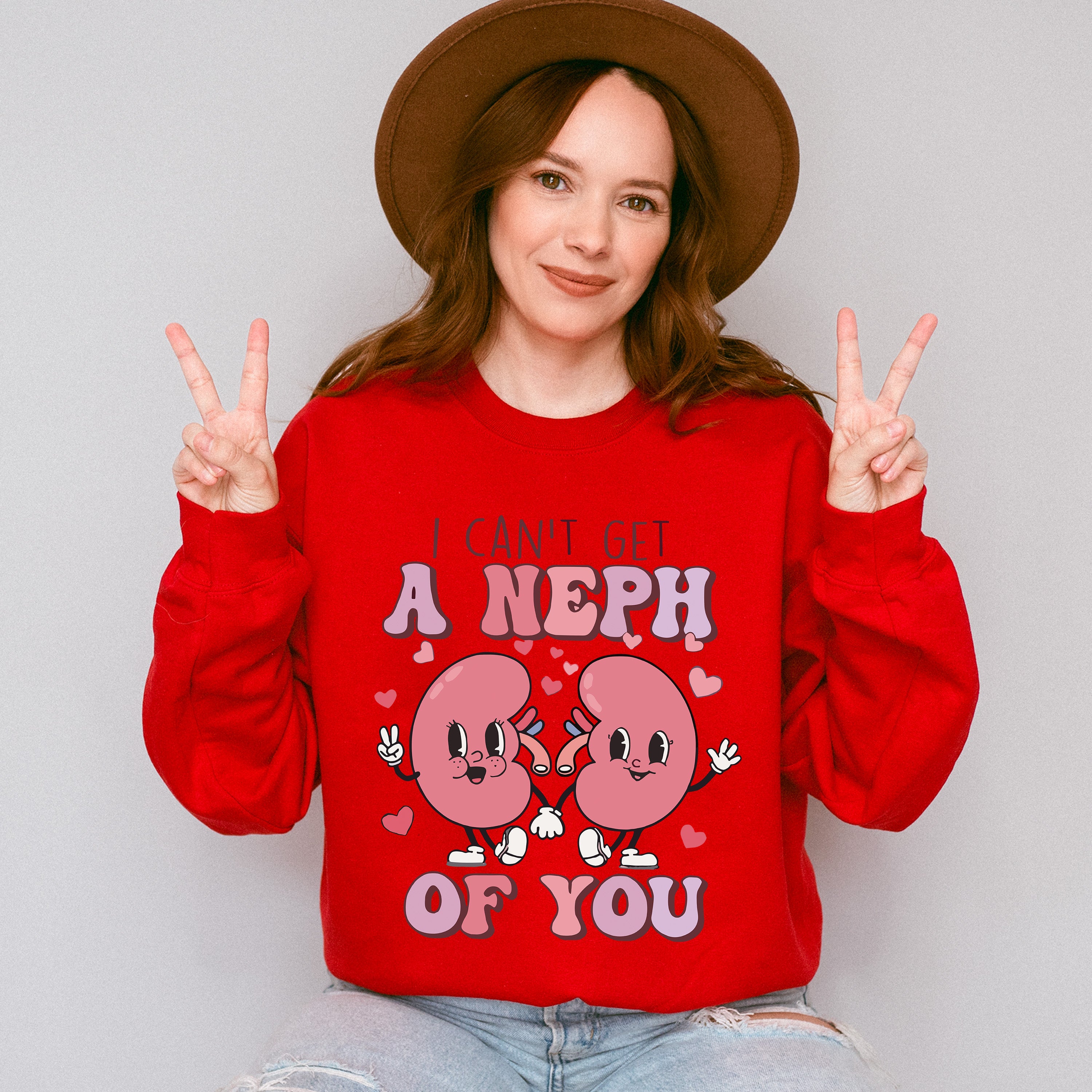 Can't Get a Neph of You Valentines Theme T-shirt, Hoodie, Sweatshirt
