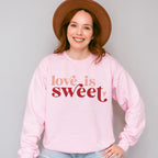 Love is Sweet Valentines Theme T-shirt, Hoodie, Sweatshirt