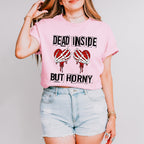 Dead Inside but Horny Valentine Theme T-shirt, Hoodie, Sweatshirt