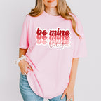 Be Mine Valentines Theme T-shirt, Hoodie, Sweatshirt