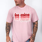 Be Mine Valentines Theme T-shirt, Hoodie, Sweatshirt