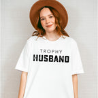 Trophy Husband Valentines Theme T-shirt, Hoodie, Sweatshirt