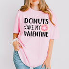 Donuts are My Valentines Theme T-shirt, Hoodie, Sweatshirt