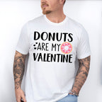 Donuts are My Valentines Theme T-shirt, Hoodie, Sweatshirt