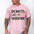 Donuts are My Valentines Theme T-shirt, Hoodie, Sweatshirt