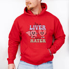 Liver Not a Hater Valentines Theme T-shirt, Hoodie, Sweatshirt