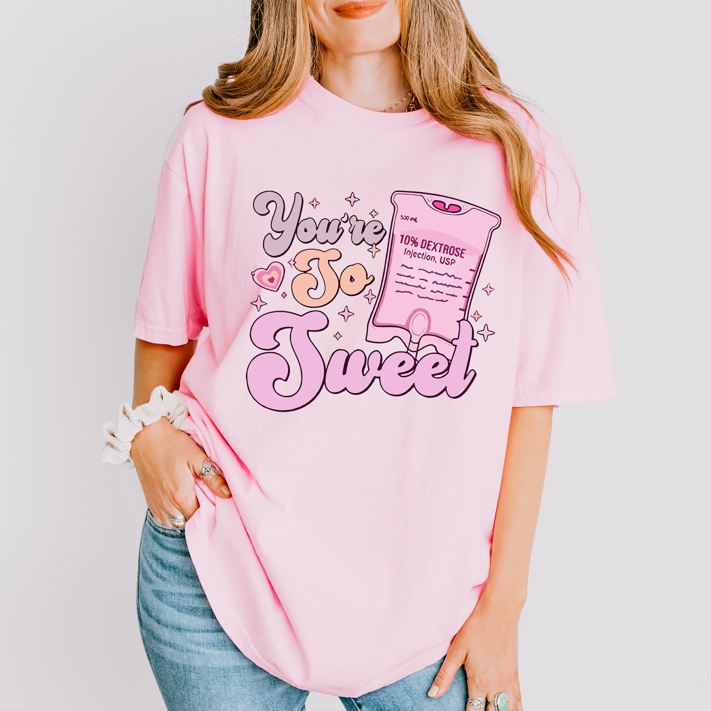 You're So Sweet Valentines Theme T-shirt, Hoodie, Sweatshirt