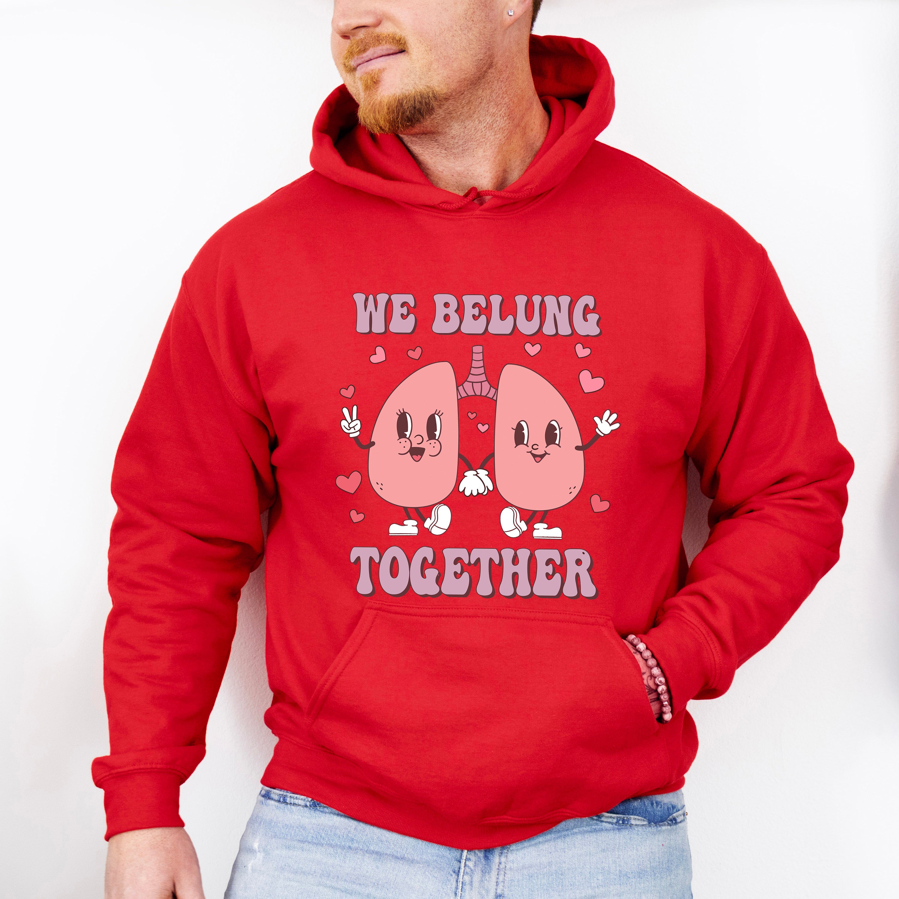 We Belung Together Valentines Theme T-shirt, Hoodie, Sweatshirt