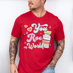 You Roc My World Valentines Theme T-shirt, Hoodie, Sweatshirt