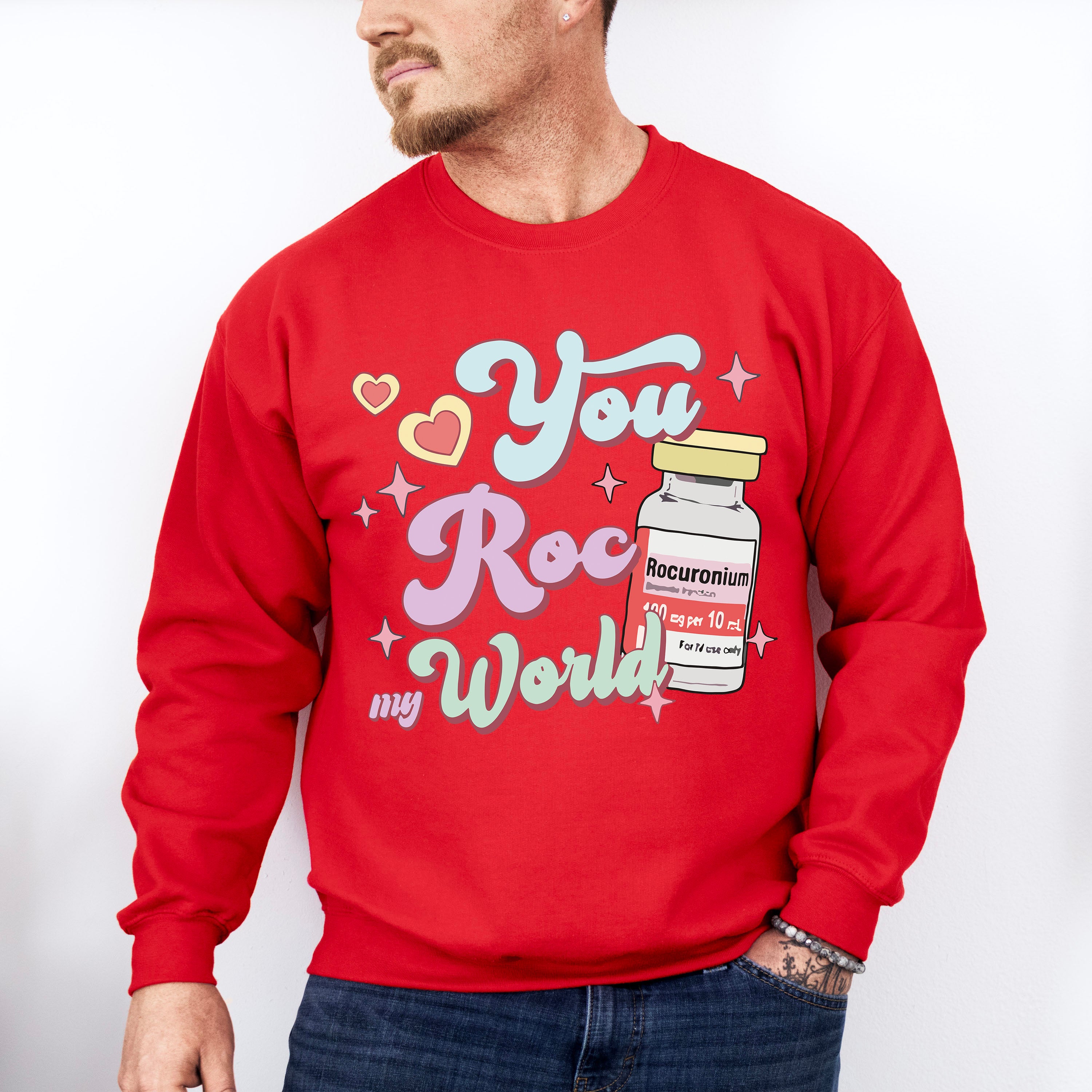 You Roc My World Valentines Theme T-shirt, Hoodie, Sweatshirt