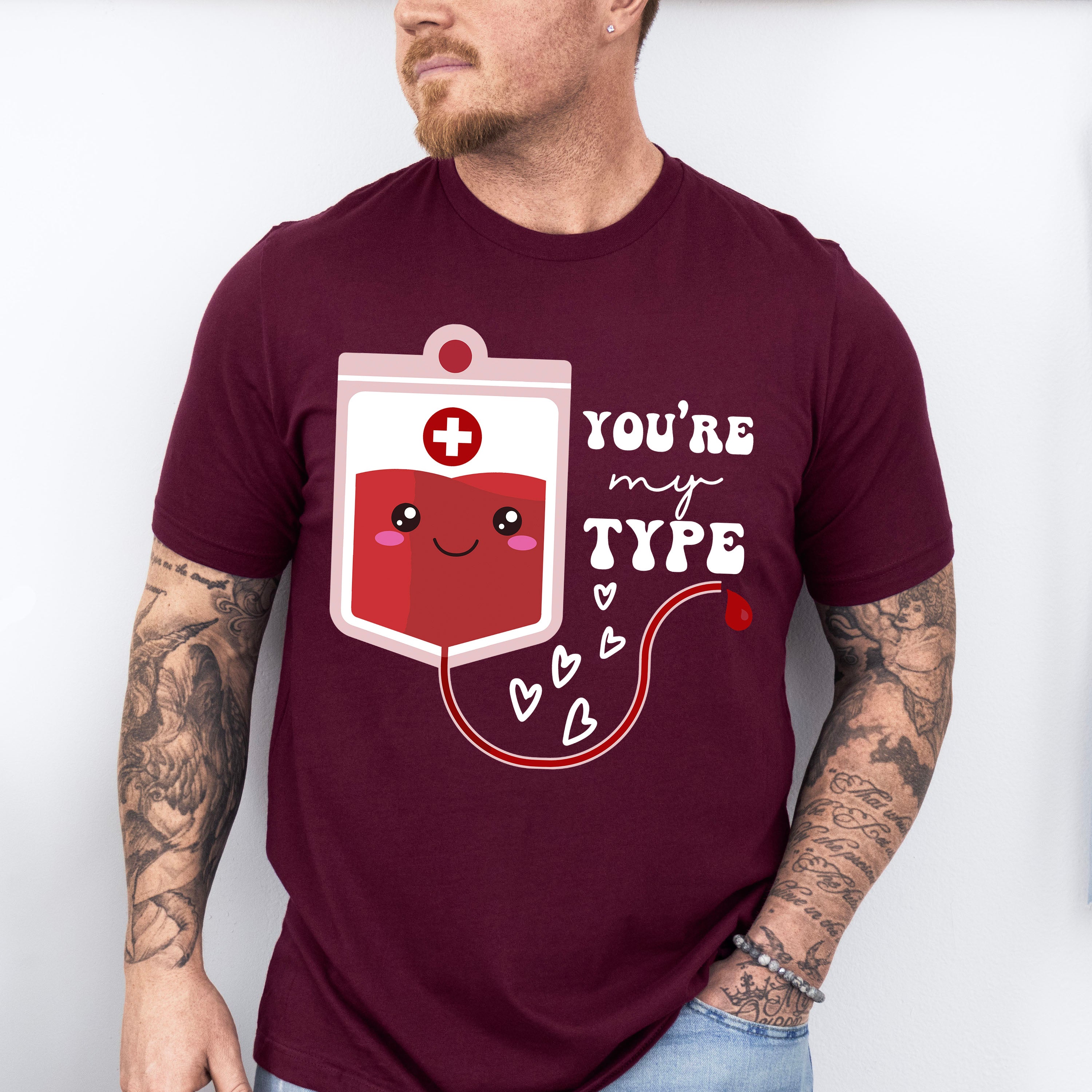You're My Type Valentines Theme T-shirt, Hoodie, Sweatshirt