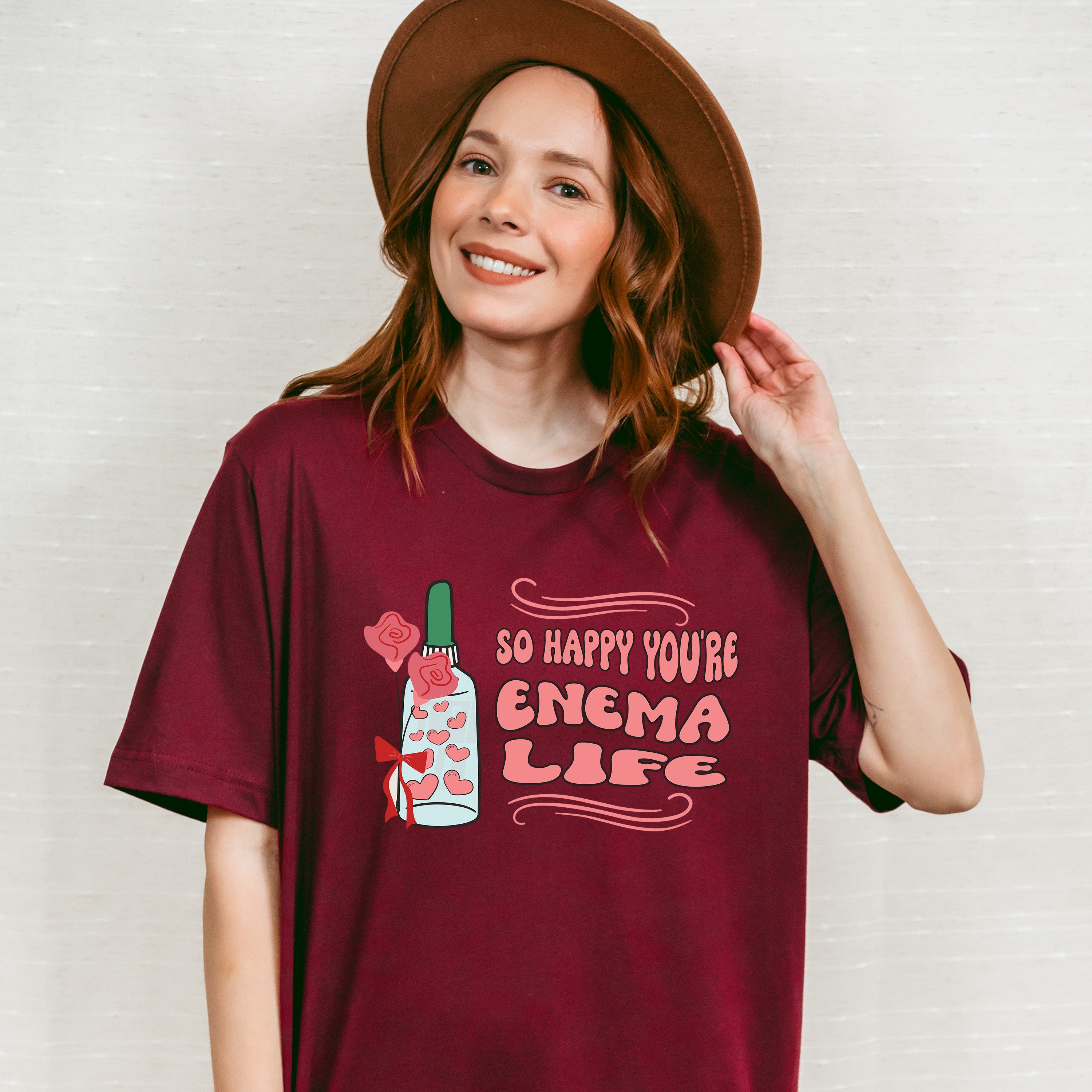 So Happy You're Enema Life Valentines Theme T-shirt, Hoodie, Sweatshirt