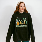 L is for Lorazepam St Patricks Theme T-shirt, Hoodie, Sweatshirt