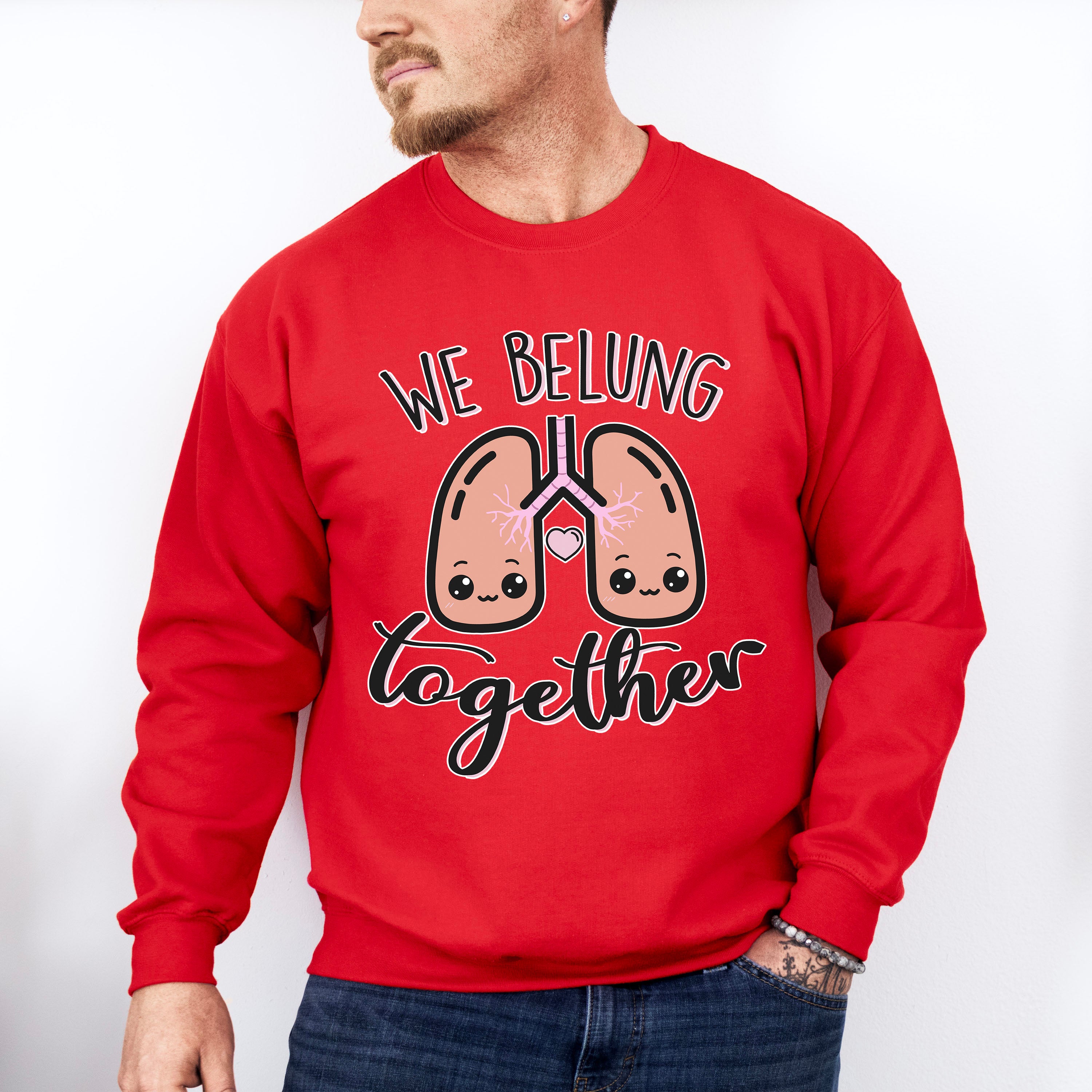 We Belung Together Valentines Theme T-shirt, Hoodie, Sweatshirt