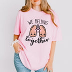 We Belung Together Valentines Theme T-shirt, Hoodie, Sweatshirt