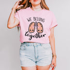 We Belung Together Valentines Theme T-shirt, Hoodie, Sweatshirt