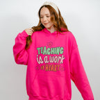 Teaching is a Work of Heart Valentines Theme T-shirt, Hoodie, Sweatshirt