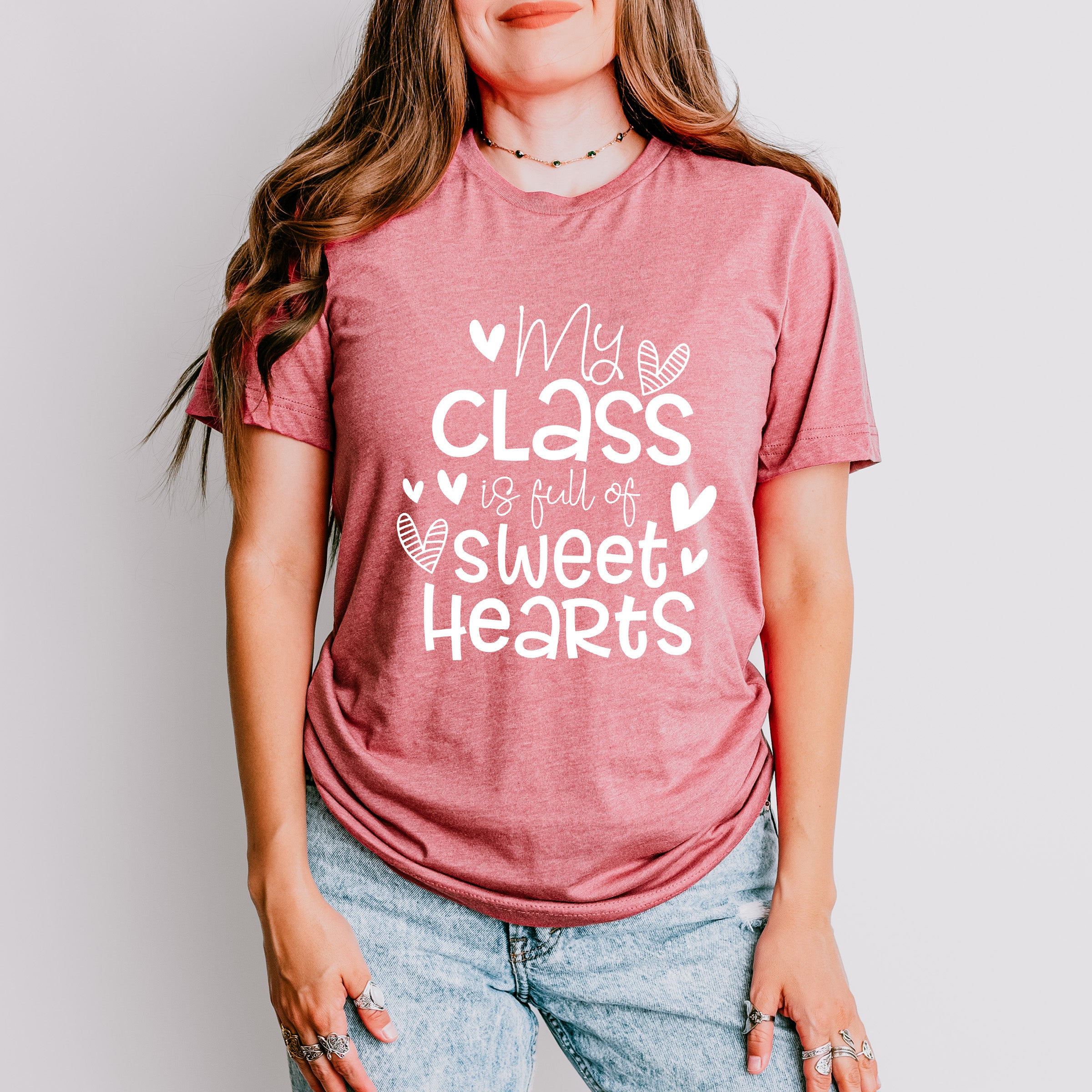 My Class is Full of Sweethearts Valentines Theme T-shirt, Hoodie, Sweatshirt