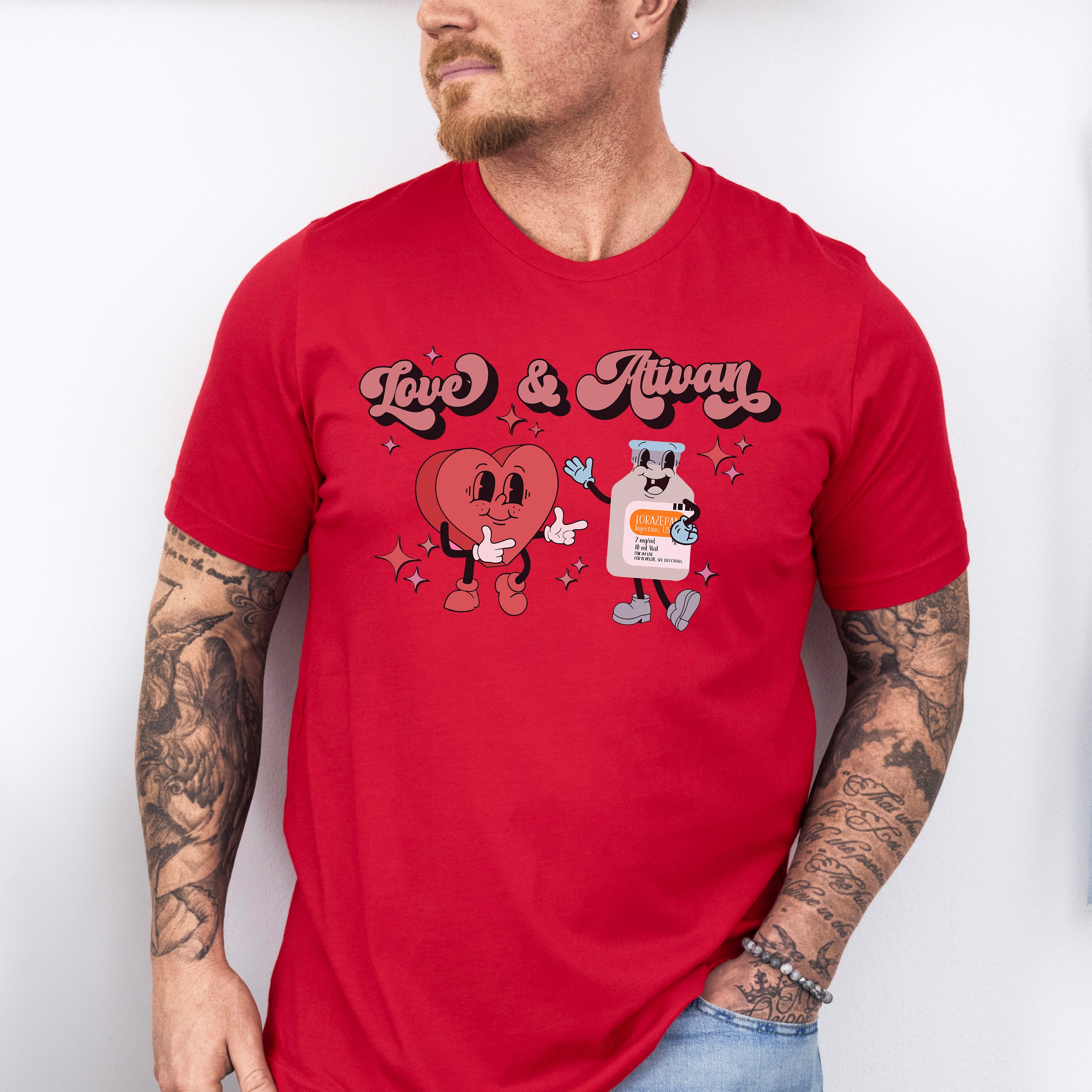 Love &amp; Ativan Valentines Theme T-shirt, Hoodie, Sweatshirt