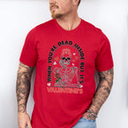 When You Are Dead Inside But Its Valentines Valentines Theme T-shirt, Hoodie, Sweatshirt