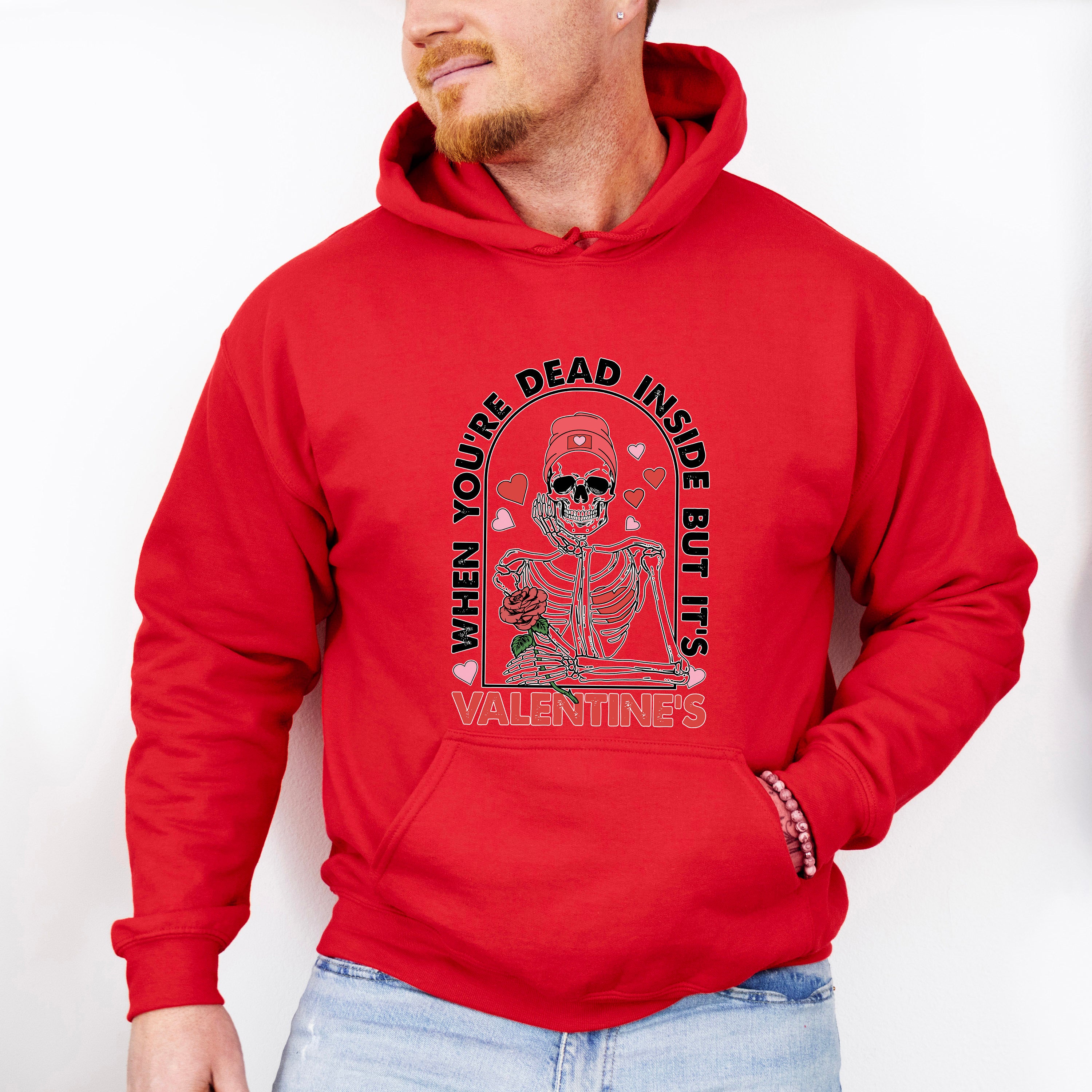 When You Are Dead Inside But Its Valentines Valentines Theme T-shirt, Hoodie, Sweatshirt