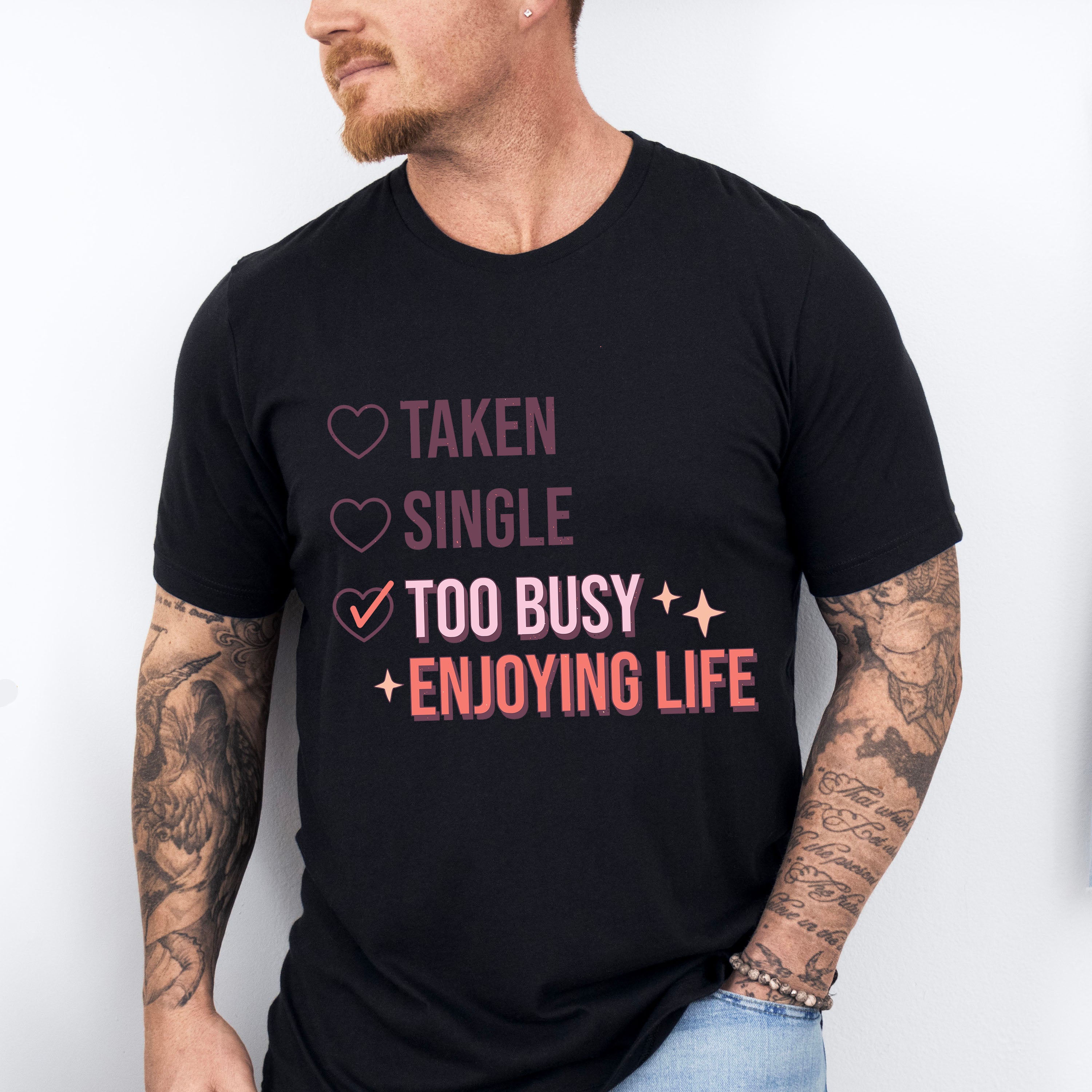 Too Busy Enjoying Life Valentines Theme T-shirt, Hoodie, Sweatshirt
