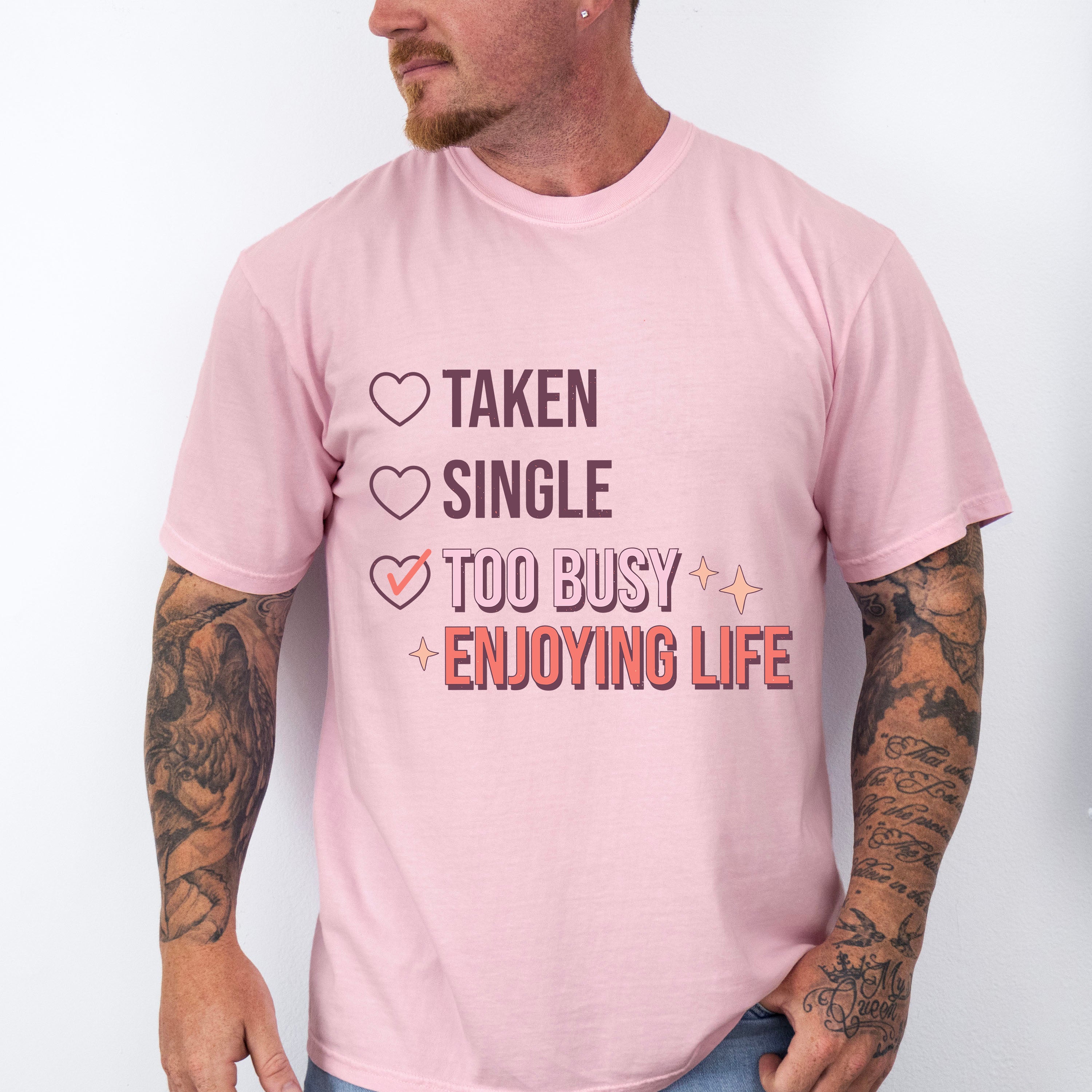 Too Busy Enjoying Life Valentines Theme T-shirt, Hoodie, Sweatshirt