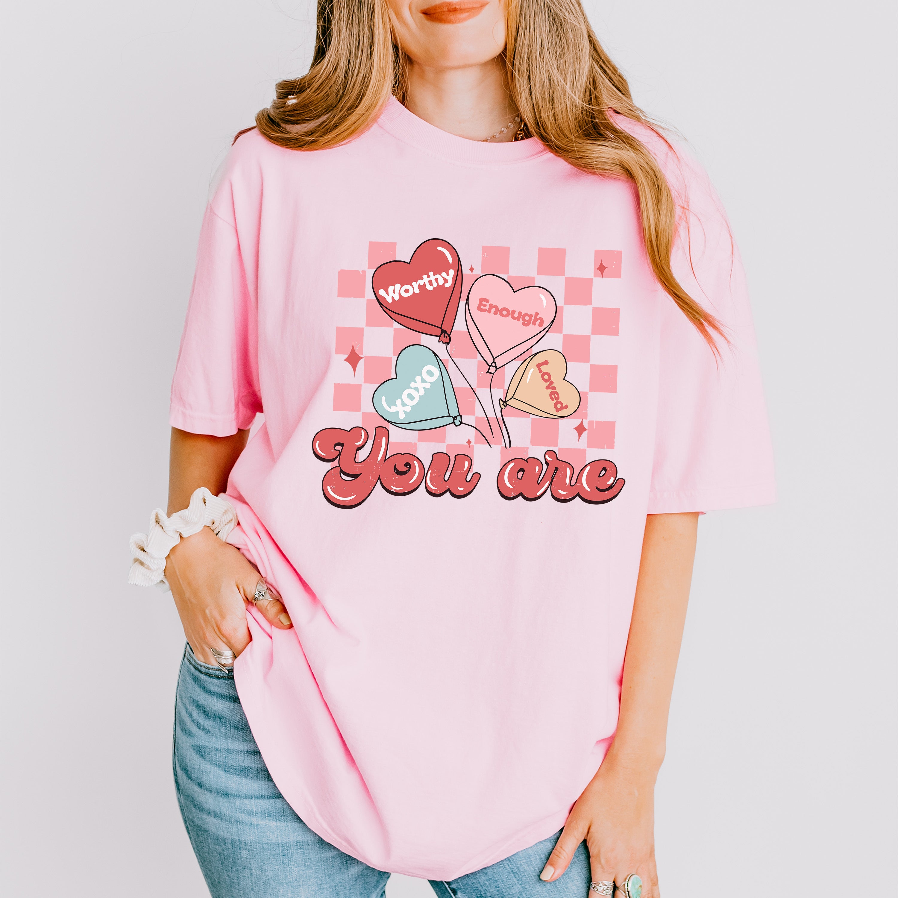 You Are... Valentines Theme T-shirt, Hoodie, Sweatshirt