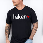 Taken Valentines Theme T-shirt, Hoodie, Sweatshirt