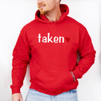 Taken Valentines Theme T-shirt, Hoodie, Sweatshirt