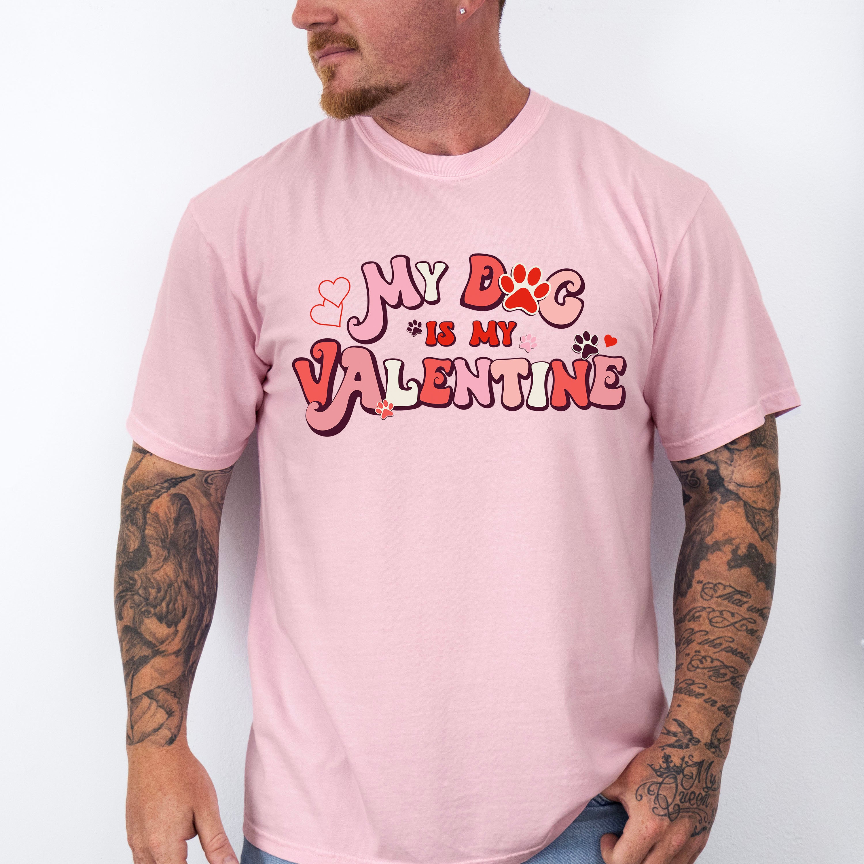 My Dog Is My Valentine Valentines Theme T-shirt, Hoodie, Sweatshirt