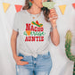 Nacho Average Auntie Cinco De Mayo Unisex Crewneck T-Shirt Sweatshirt Hoodie