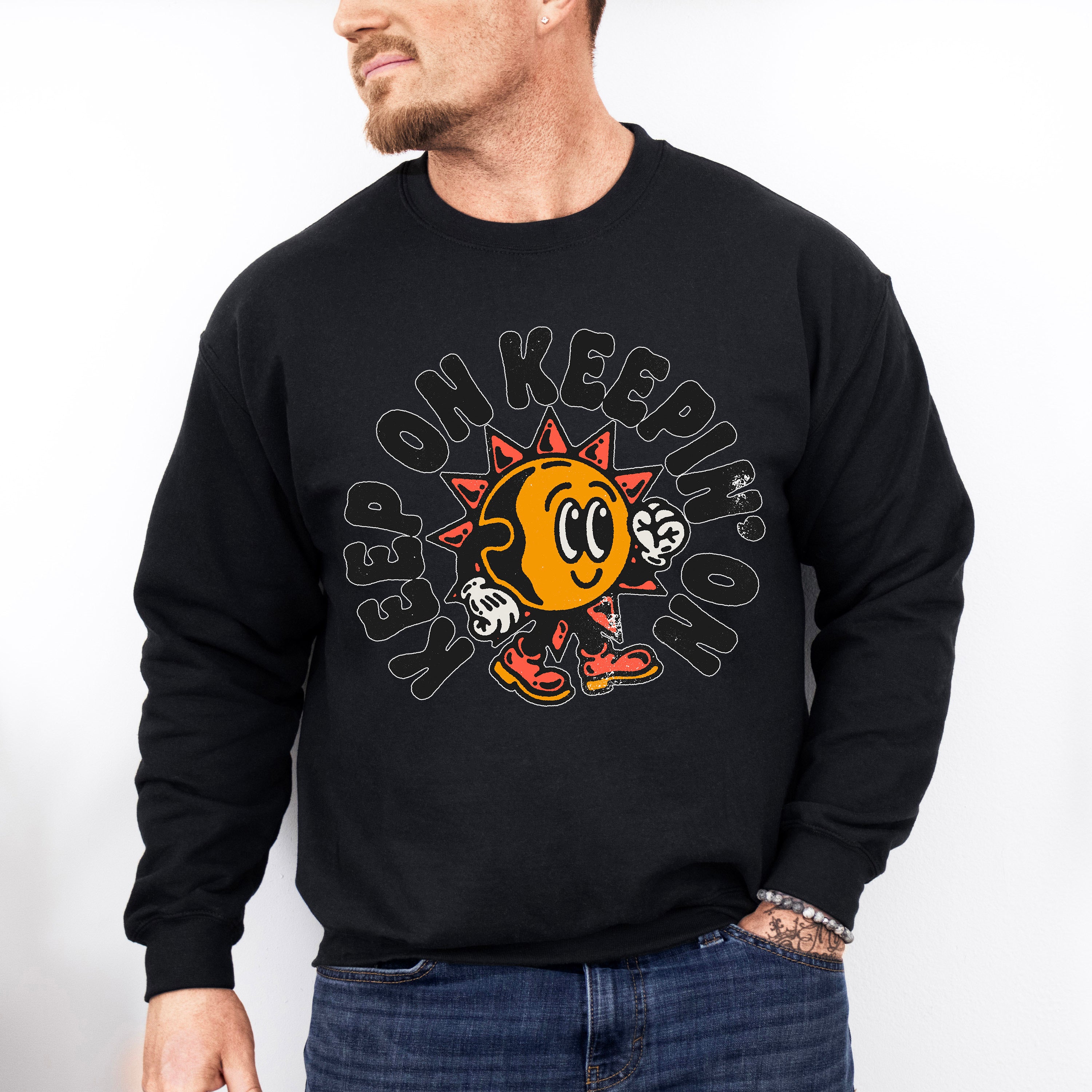 Keep On Keepin On Mental Health Theme Unisex Crewneck T-Shirt Sweatshirt Hoodie