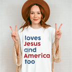 Loves Jesus And America Too 4Th Of July Unisex Crewneck T-Shirt Sweatshirt Hoodie