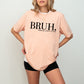 Bruh. Mother's Day Theme Unisex Crewneck T-Shirt Sweatshirt Hoodie