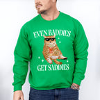 Even Baddies Get Saddies Fun Theme Unisex Crewneck T-Shirt Sweatshirt Hoodie
