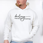Darling This Is Just A Chapter Mental Health Theme Unisex Crewneck T-Shirt Sweatshirt Hoodie