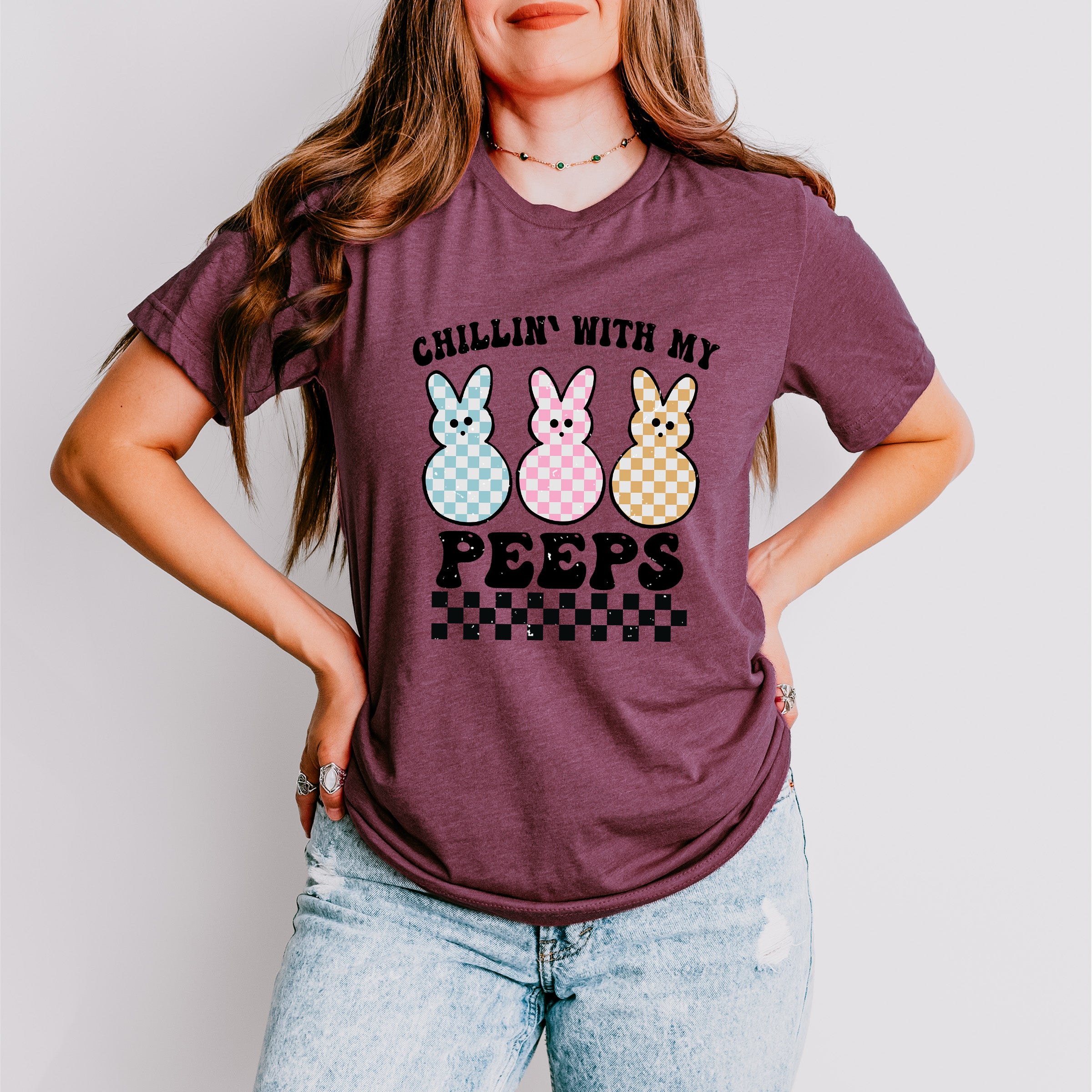 Chillin With My Peeps Easter Day Unisex Crewneck T-Shirt Sweatshirt Hoodie