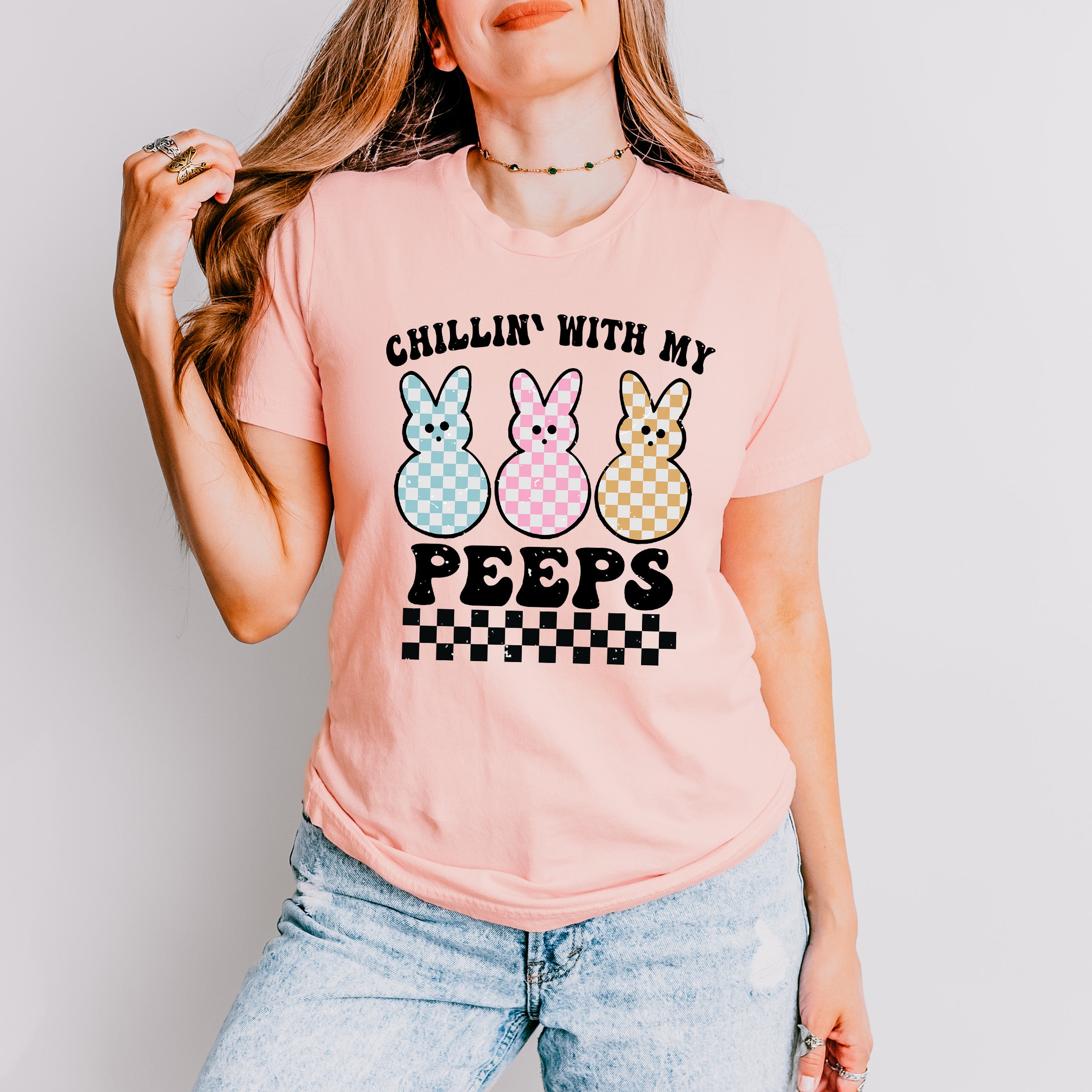 Chillin With My Peeps Easter Day Unisex Crewneck T-Shirt Sweatshirt Hoodie