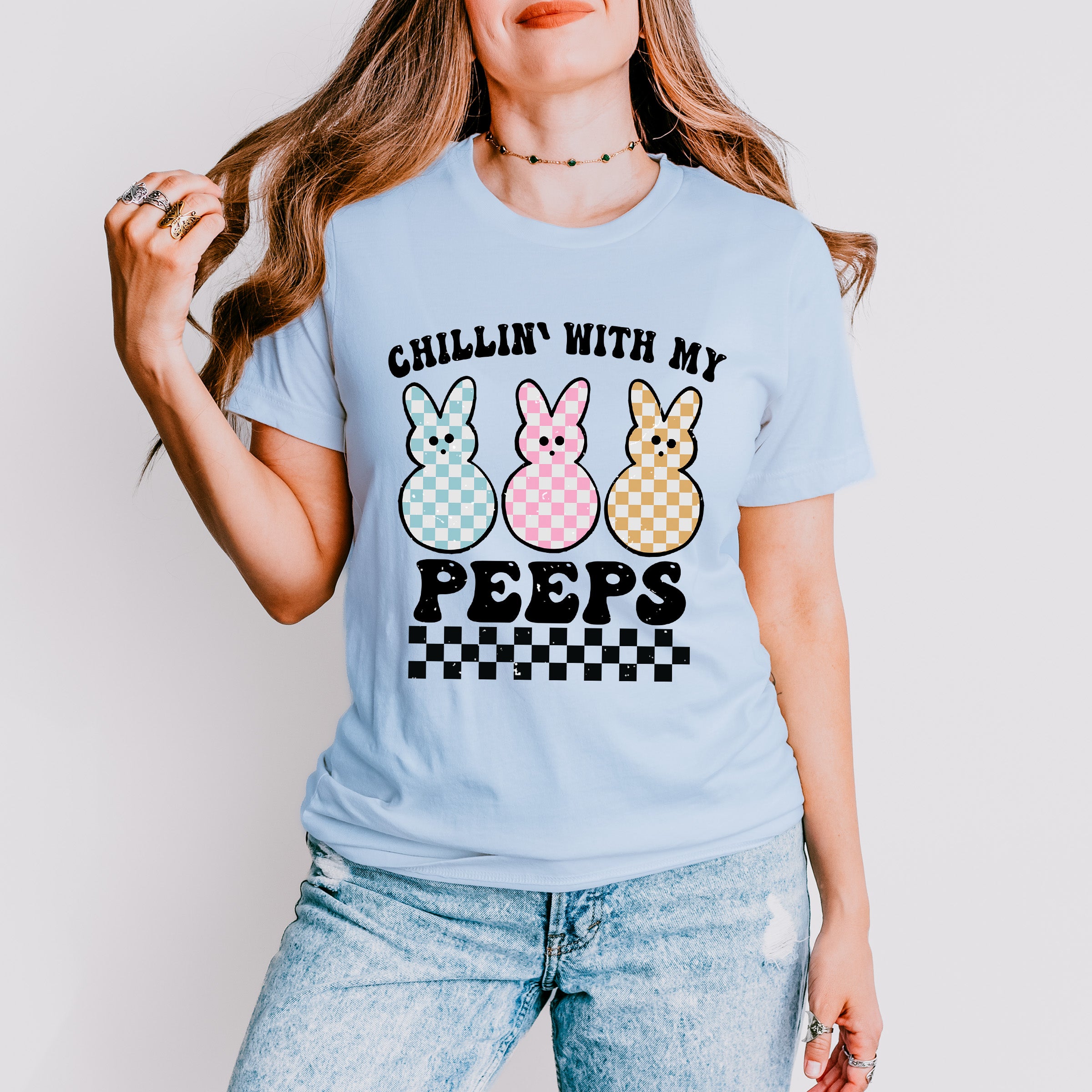 Chillin With My Peeps Easter Day Unisex Crewneck T-Shirt Sweatshirt Hoodie