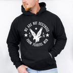 We Are Not Descended From Fearful Men 4Th Of July Unisex Crewneck T-Shirt Sweatshirt Hoodie
