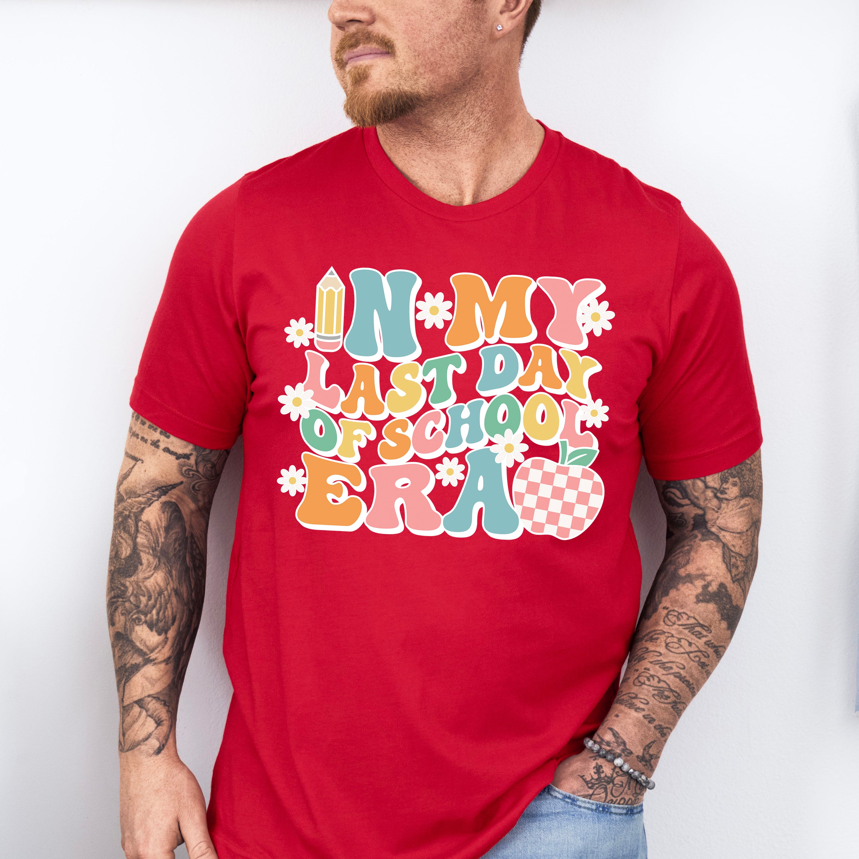 In My Last School Era Last Day Of School Theme Unisex Crewneck T-Shirt Sweatshirt Hoodie