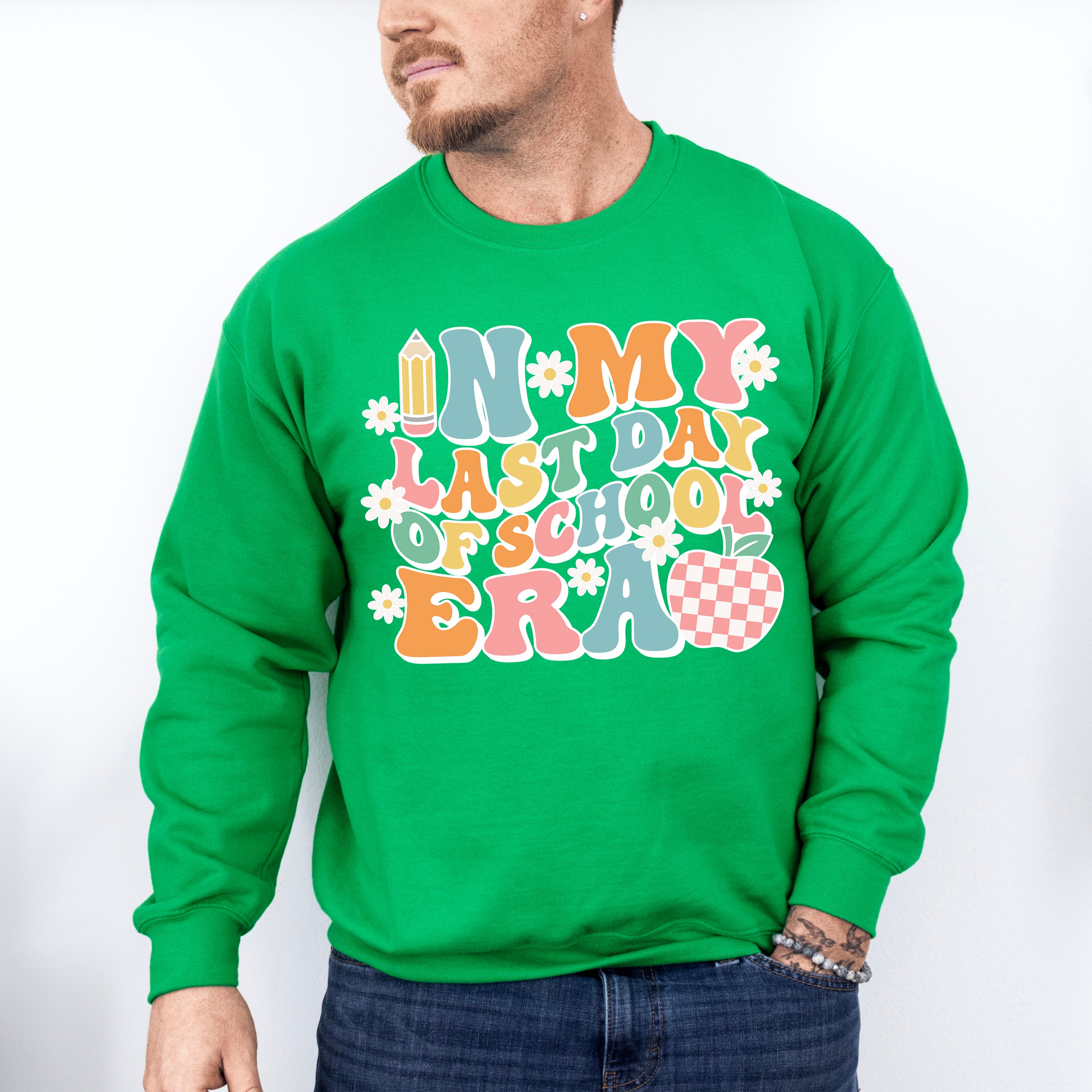 In My Last School Era Last Day Of School Theme Unisex Crewneck T-Shirt Sweatshirt Hoodie