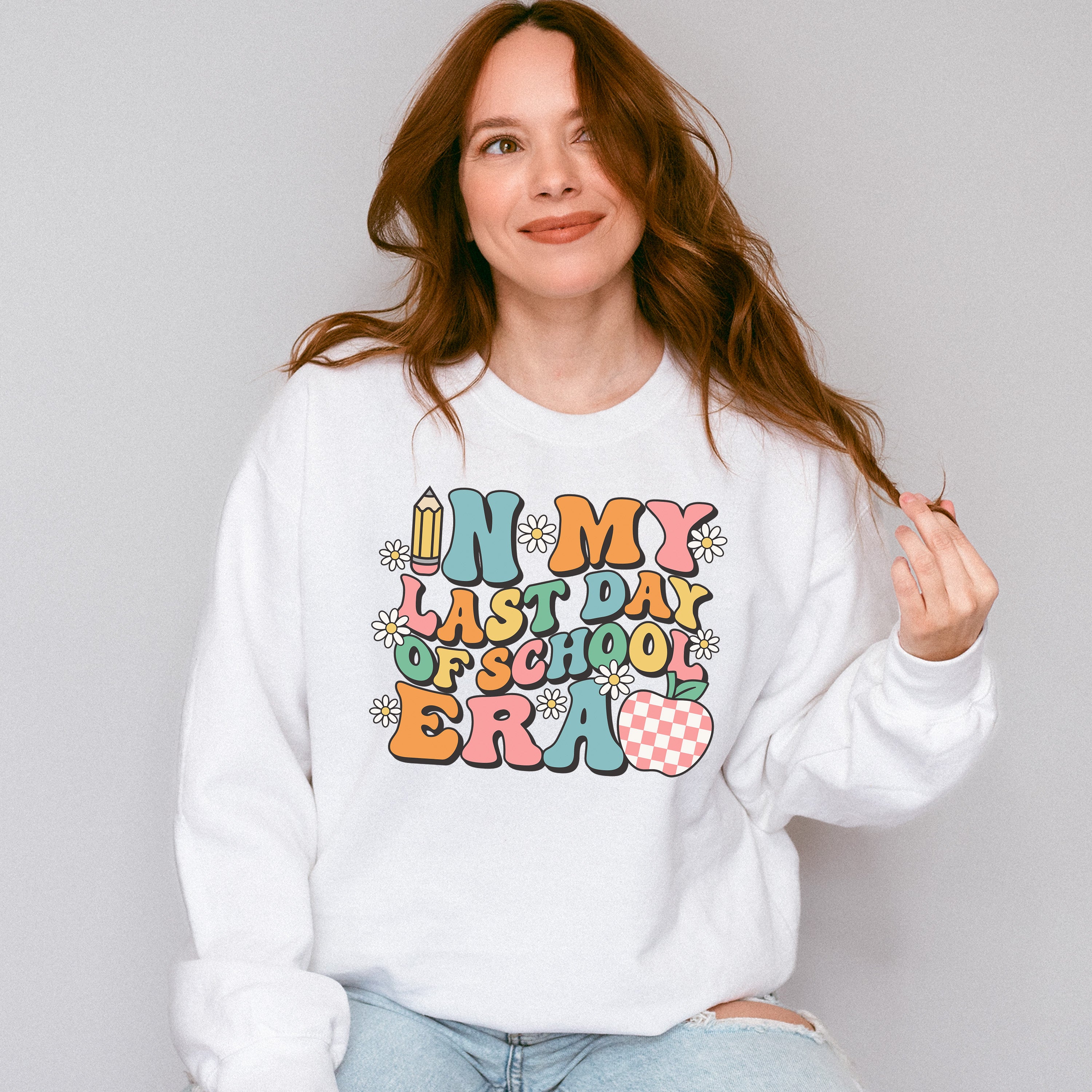 In My Last School Era Last Day Of School Theme Unisex Crewneck T-Shirt Sweatshirt Hoodie