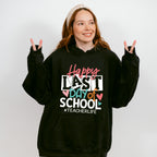 Happy Last Day Of School Teacher Theme Unisex Crewneck T-Shirt Sweatshirt Hoodie