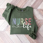 Nurse Life Nurse Theme Unisex Crewneck T-Shirt Sweatshirt Hoodie