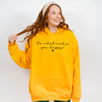 Do What Makes You Happy Mental Health Theme Unisex Crewneck T-Shirt Sweatshirt Hoodie