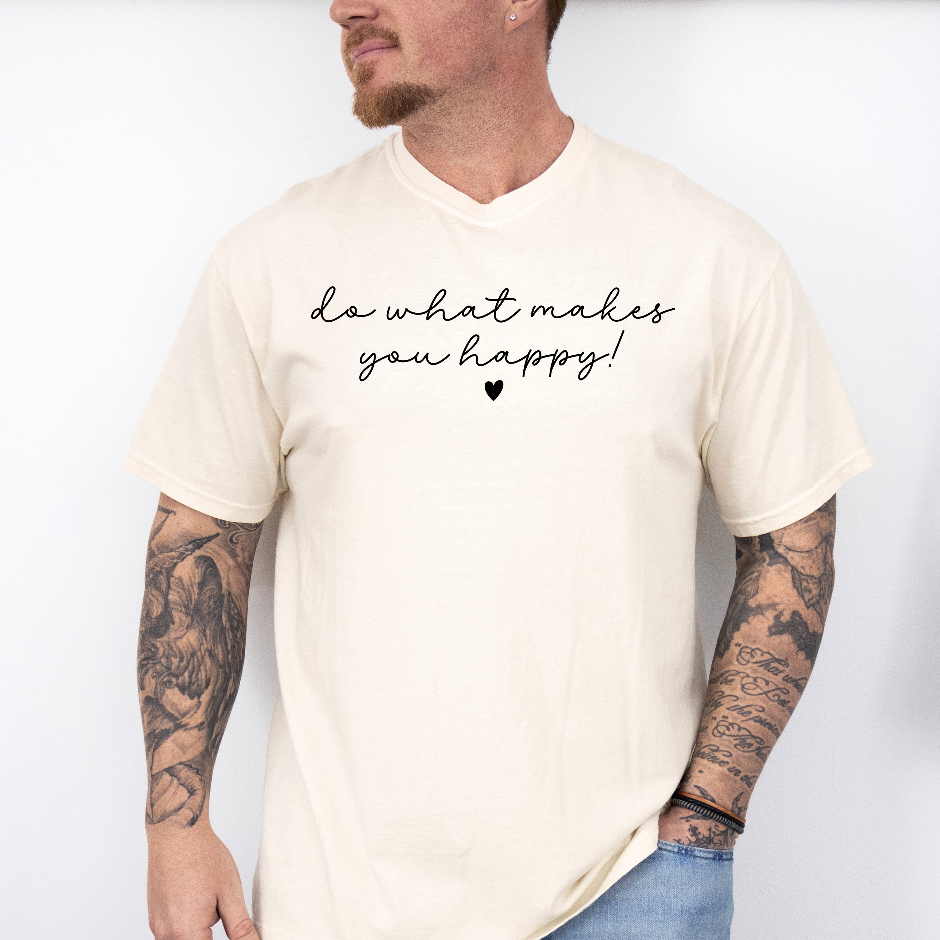 Do What Makes You Happy Mental Health Theme Unisex Crewneck T-Shirt Sweatshirt Hoodie