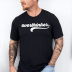 Overthinker Mental Health Theme Unisex Crewneck T-Shirt Sweatshirt Hoodie
