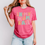 In My Mom Era Mother's Day Theme Unisex Crewneck T-Shirt Sweatshirt Hoodie